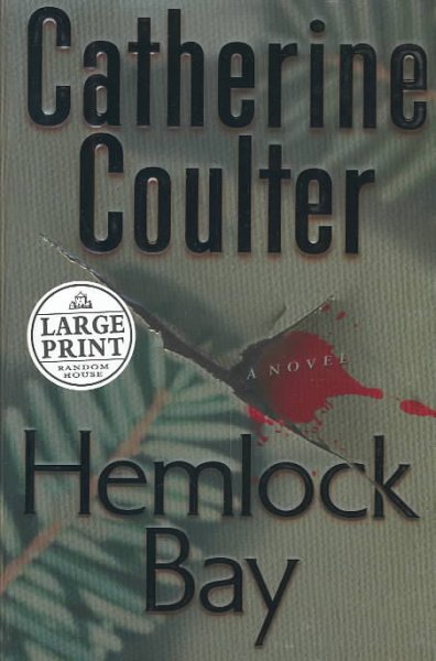 Hemlock Bay / Catherine Coulter.