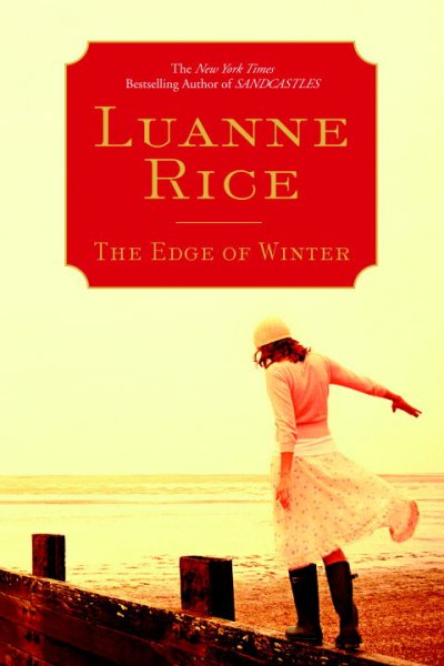 The edge of winter / Luanne Rice.