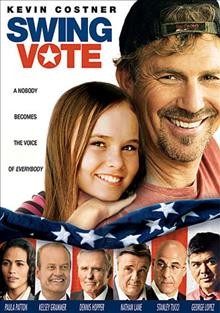 Swing vote [videorecording] / Touchstone Pictures presents in association with Radar Pictures and 1821 Pictures ; a Treehouse Films production ; produced by Kevin Costner, Jim Wilson ; written by Jason Richman & Joshua Michael Stern ; directed by Joshua Michael Stern.