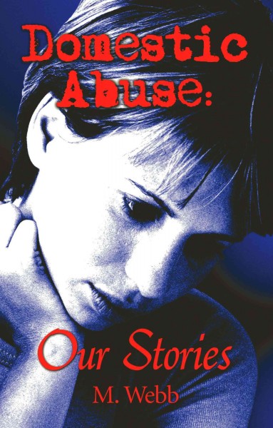 Domestic abuse : our stories.