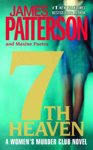 7th Heaven / James Patterson and Maxine Paetro.