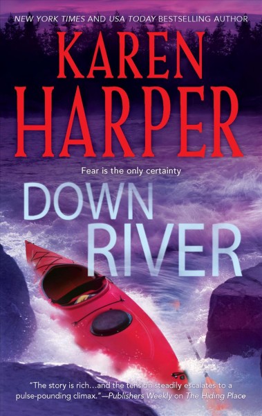 Down river / Karen Harper.