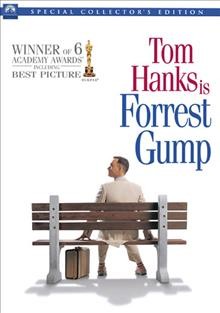 Forrest Gump [videorecording] / Paramount Pictures ; a Steve Tisch/Wendy Finerman production ; produced by Wendy Finerman, Steve Tisch, Steve Starkey ; directed by Robert Zemeckis ; screenplay by Eric Roth.