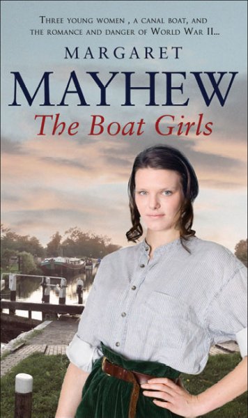 The boat girls / Margaret Mayhew.