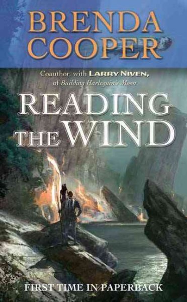 Reading the wind / Brenda Cooper.
