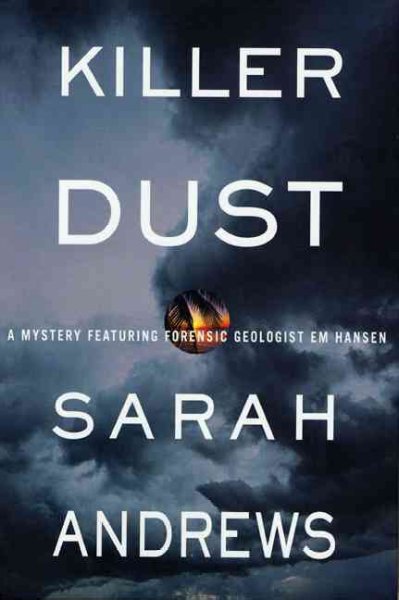 Killer dust / Sarah Andrews.