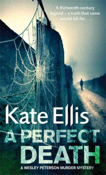 A perfect death / Kate Ellis.