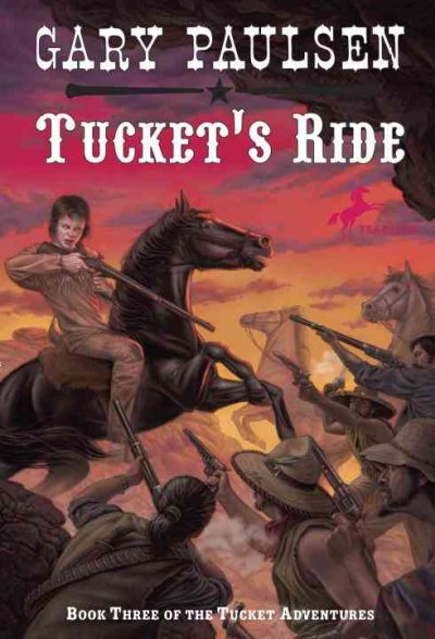 Tucket's ride / Gary Paulsen.