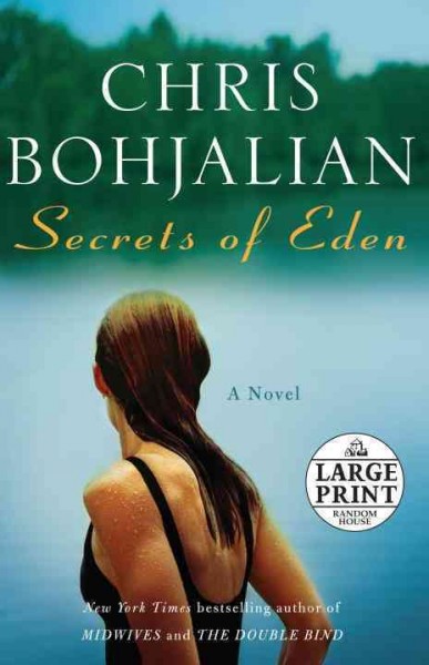 Secrets of Eden : a novel.
