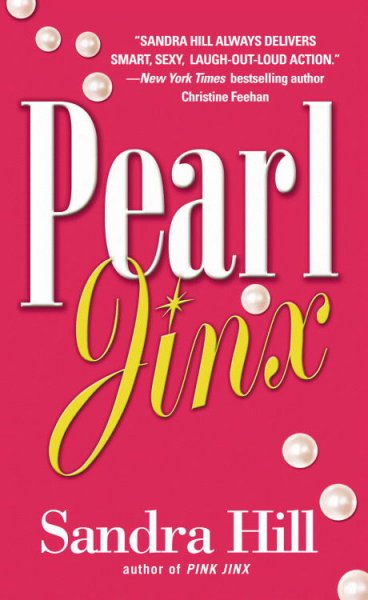 Pearl Jinx / Sandra Hill.