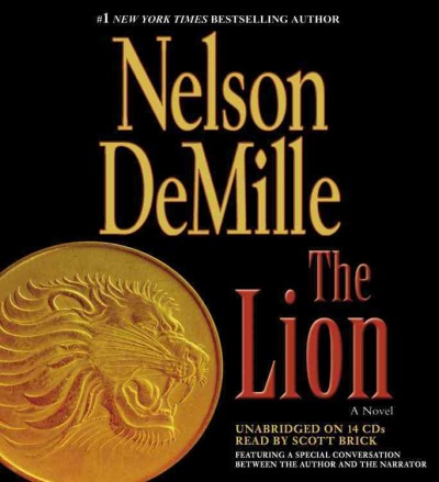 The lion [sound recording] / Nelson Demille.