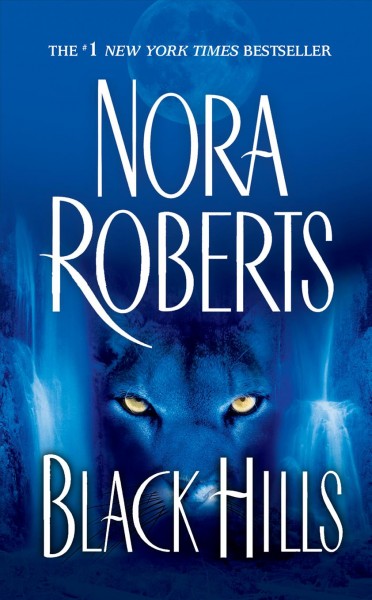 BLACK HILLS (MYS) / Nora Roberts.