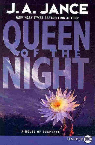 Queen of the night / J. A. Jance.