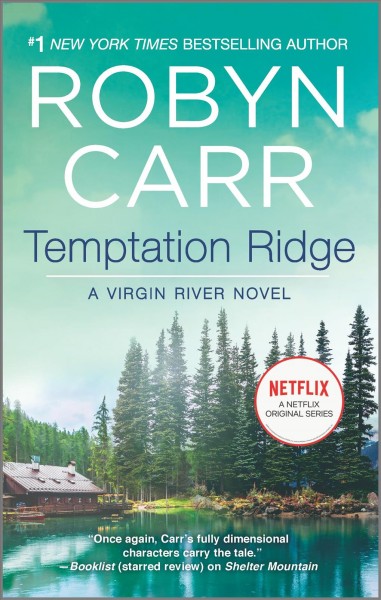 Temptation ridge : a Virgin River novel / Robyn Carr.