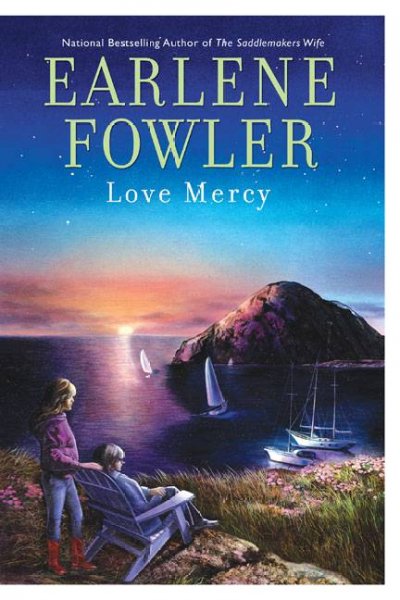 Love mercy / Earlene Fowler.