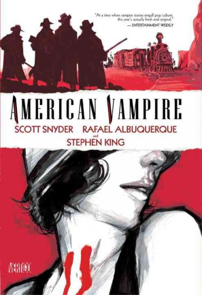 American vampire : Volume 1 / Stephen King, Scott Snyder, Rafael Albuquerque.