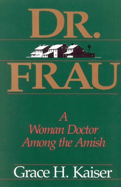 Dr. Frau /  Grace H. Kaiser.