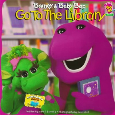 Barney & Baby Bop go to the library / written by Mark S. Bernthal ; photography by Dennis Full.