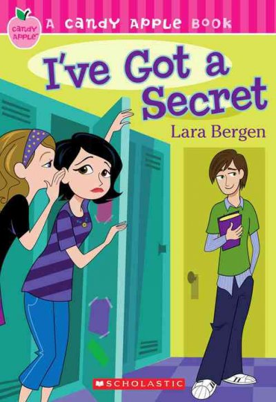 I've got a secret / by Lara Bergen.