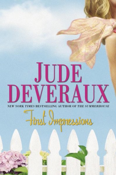First impressions / Jude Deveraux.