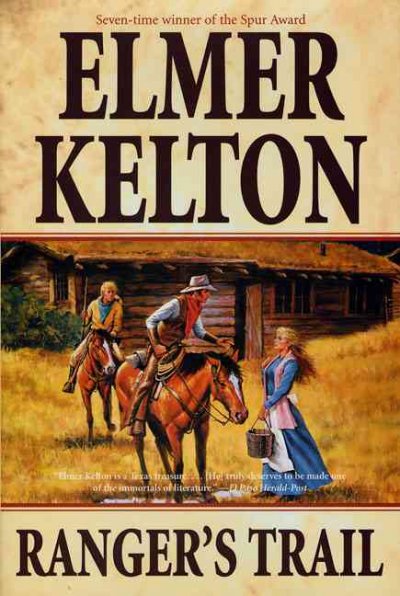 Ranger's trail / Elmer Kelton.