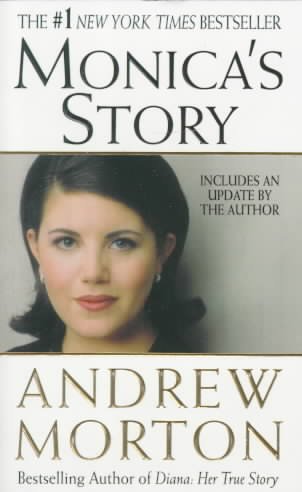 Monica's story / Andrew Morton.