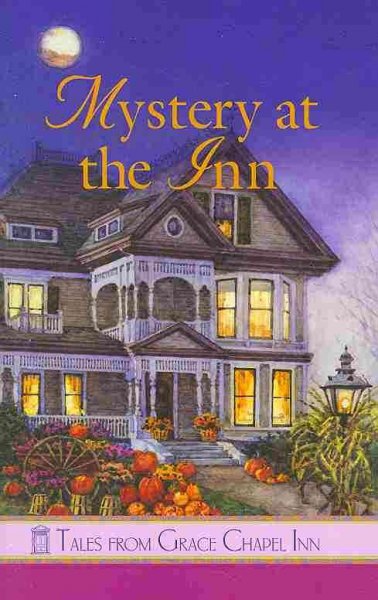 Mystery at the Inn / Carolyne Aarsen.