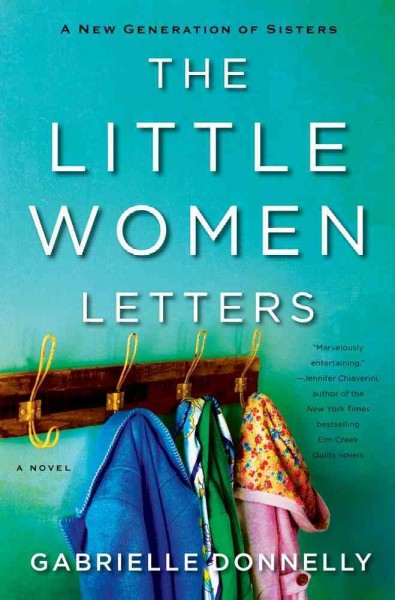 The Little women letters / Gabrielle Donnelly.