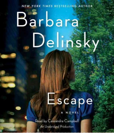 Escape [sound recording] / Barbara Delinsky.