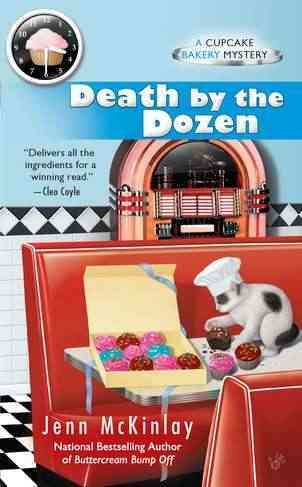 Death by the dozen / Jenn McKinlay.