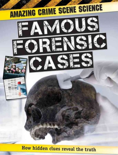Famous forensic cases / John Townsend.