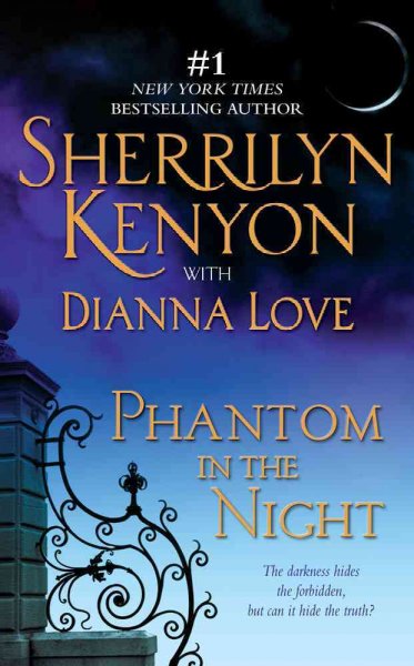Phantom in the night / Sherrilyn Kenyon with Dianna Love.