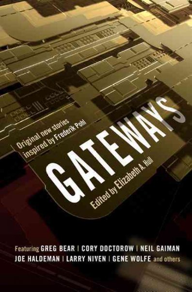 Gateways / edited by Elizabeth Anne Hull.
