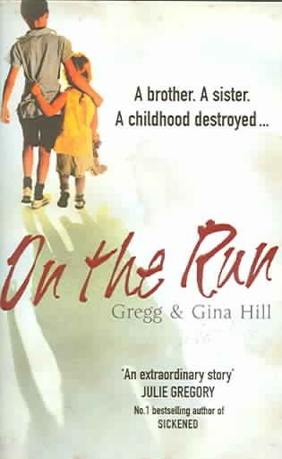 On the run / Gregg and Gina Hill.