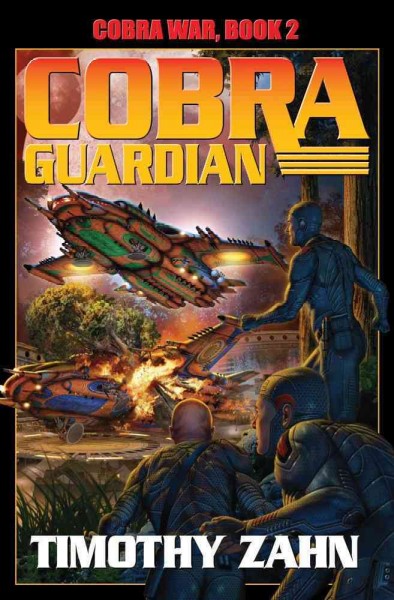 Cobra guardian / Timothy Zahn.