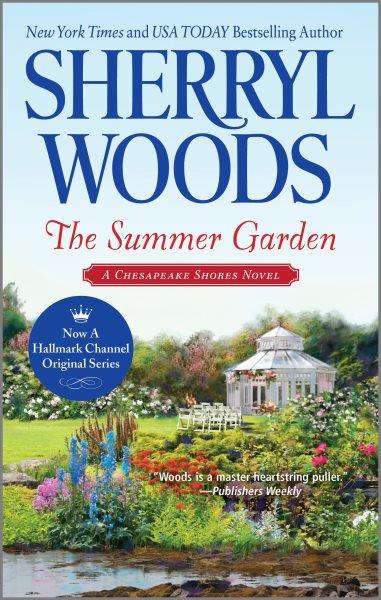 The summer garden / Sherryl Woods.
