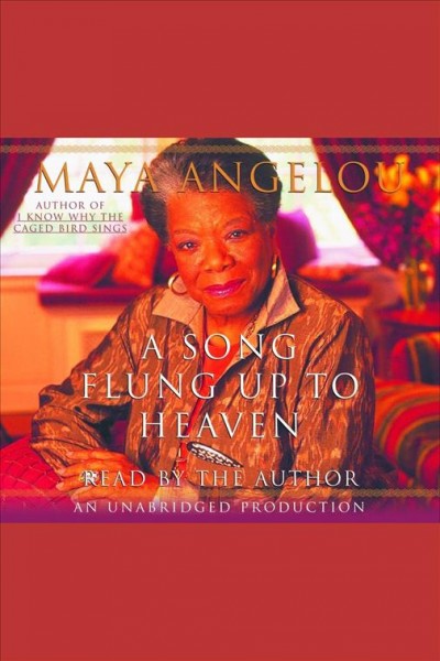 A song flung up to heaven [electronic resource] / Maya Angelou.