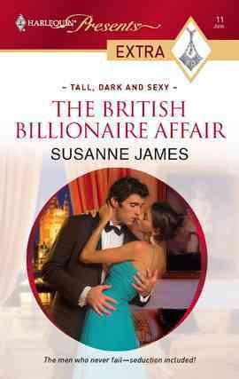 The British billionaire affair [electronic resource] / Susanne James.