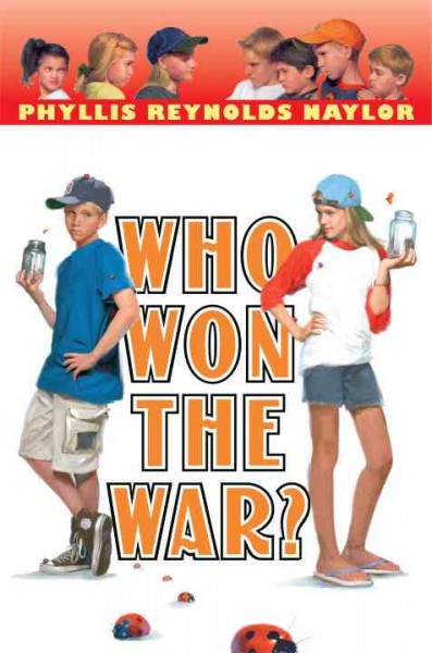 Who won the war? [electronic resource] / Phyllis Reynolds Naylor.