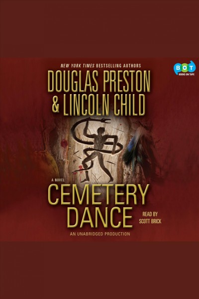 Cemetery dance [electronic resource] / Douglas Preston and Lincoln Child.