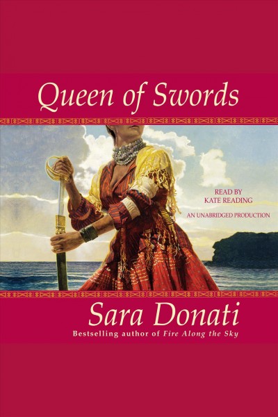 Queen of swords [electronic resource] / Sara Donati.