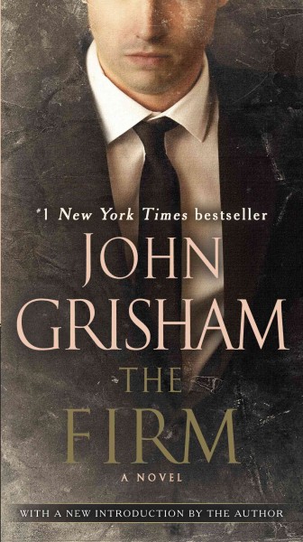 The firm [electronic resource] / John Grisham.