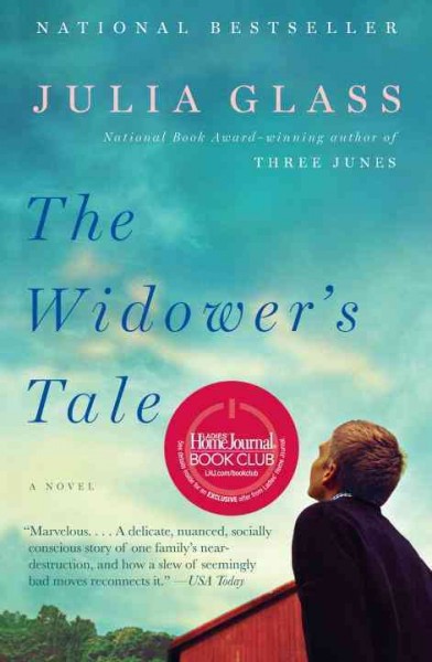 The widower's tale [electronic resource] / Julia Glass.