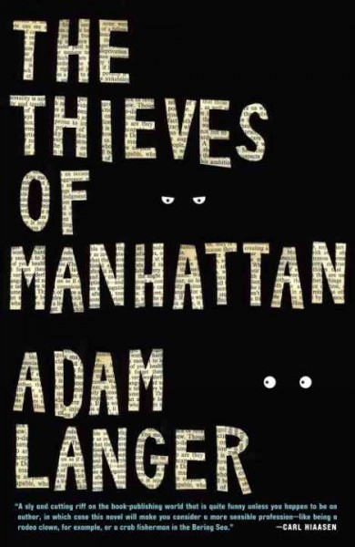 The thieves of Manhattan [electronic resource] : a novel / Adam Langer.