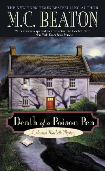 Death of a poison pen [electronic resource] / M.C. Beaton.