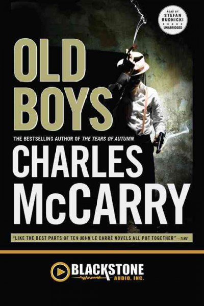 Old boys [electronic resource] / by Charles McCarry.