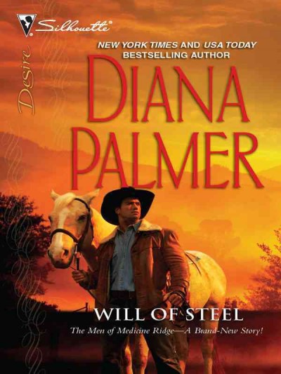 Will of steel [electronic resource] / Diana Palmer.