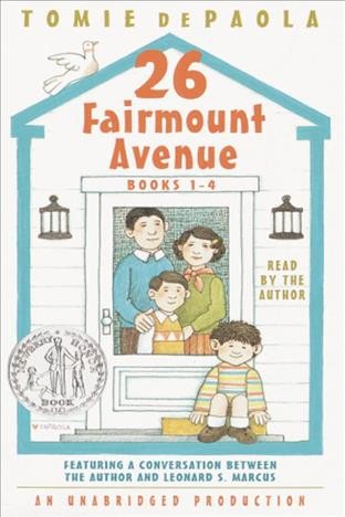 26 Fairmount Avenue. Books 1-4 [electronic resource] / Tomie De Paola.