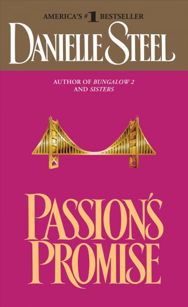 Passion's promise [electronic resource] / Danielle Steel.
