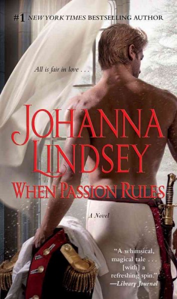 When passion rules / Johanna Lindsey.